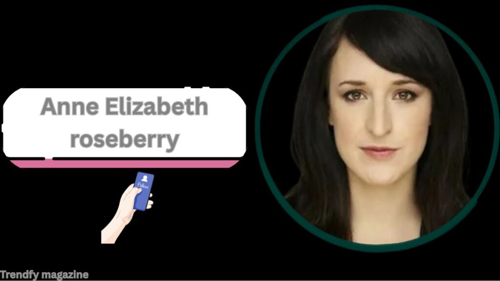 anne elizabeth roseberry​
